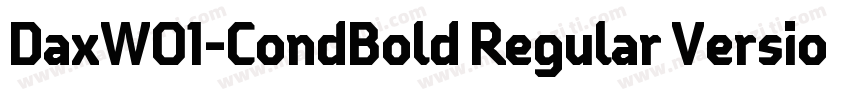 DaxW01-CondBold Regular Version 75字体转换